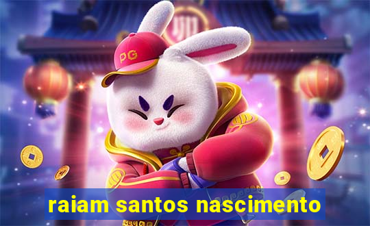 raiam santos nascimento